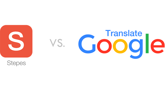 Stepes vs. Google Translate